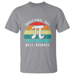 Funny Number Pi T Shirt Retro Irrational But Well Rounded Pi Day Celebration Math TS02 Sport Gray Print Your Wear