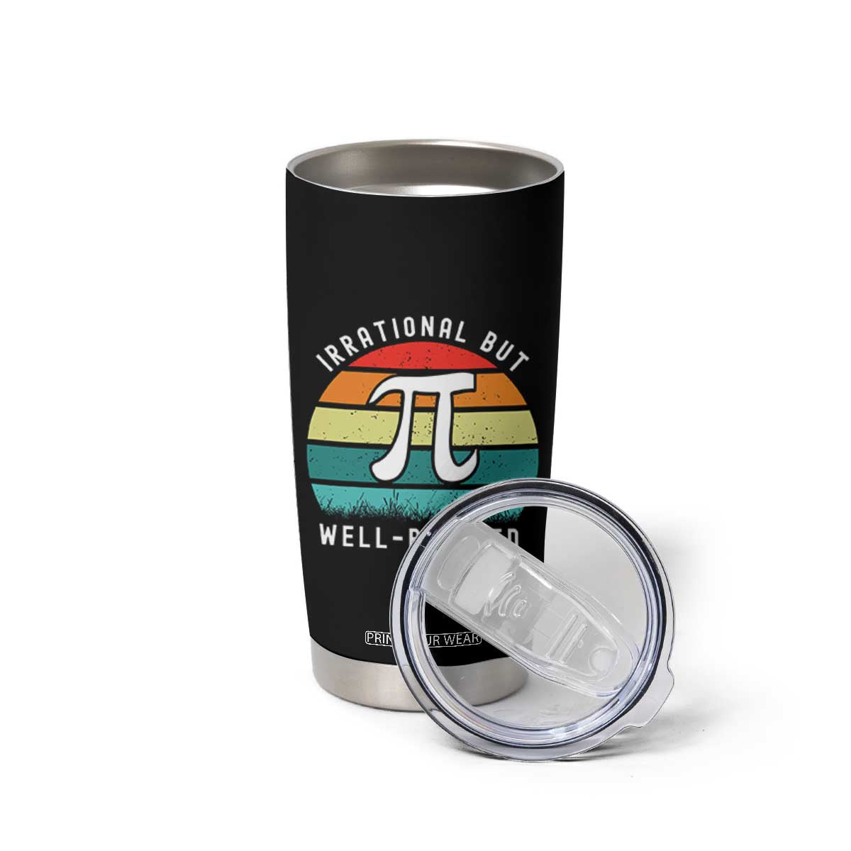 Funny Number Pi Tumbler Cup Retro Irrational But Well Rounded Pi Day Celebration Math TS02 Print Your Wear