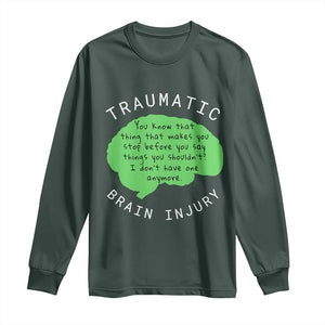 Traumatic Brain Injury Awareness Long Sleeve Shirt TBI Support TS02 Dark Forest Green Print Your Wear