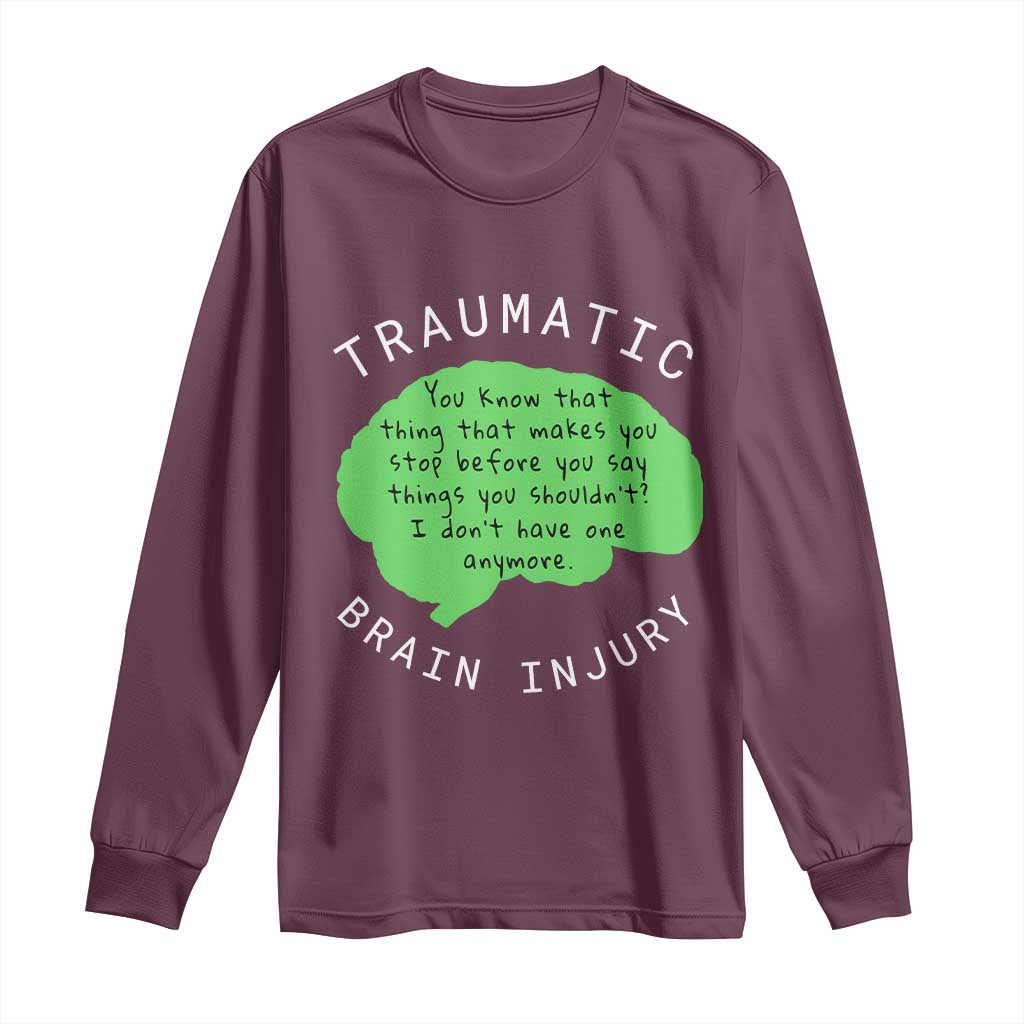 Traumatic Brain Injury Awareness Long Sleeve Shirt TBI Support TS02 Maroon Print Your Wear