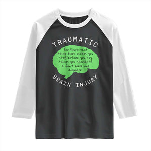 Traumatic Brain Injury Awareness Raglan Shirt TBI Support TS02 Black White Print Your Wear