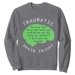 Traumatic Brain Injury Awareness Sweatshirt TBI Support TS02 Charcoal Print Your Wear