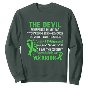 Traumatic Brain Injury Awareness Sweatshirt I Am The Storm TBI Warrior TS02 Dark Forest Green Print Your Wear