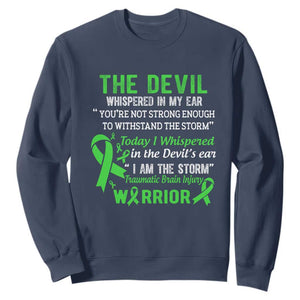 Traumatic Brain Injury Awareness Sweatshirt I Am The Storm TBI Warrior TS02 Navy Print Your Wear
