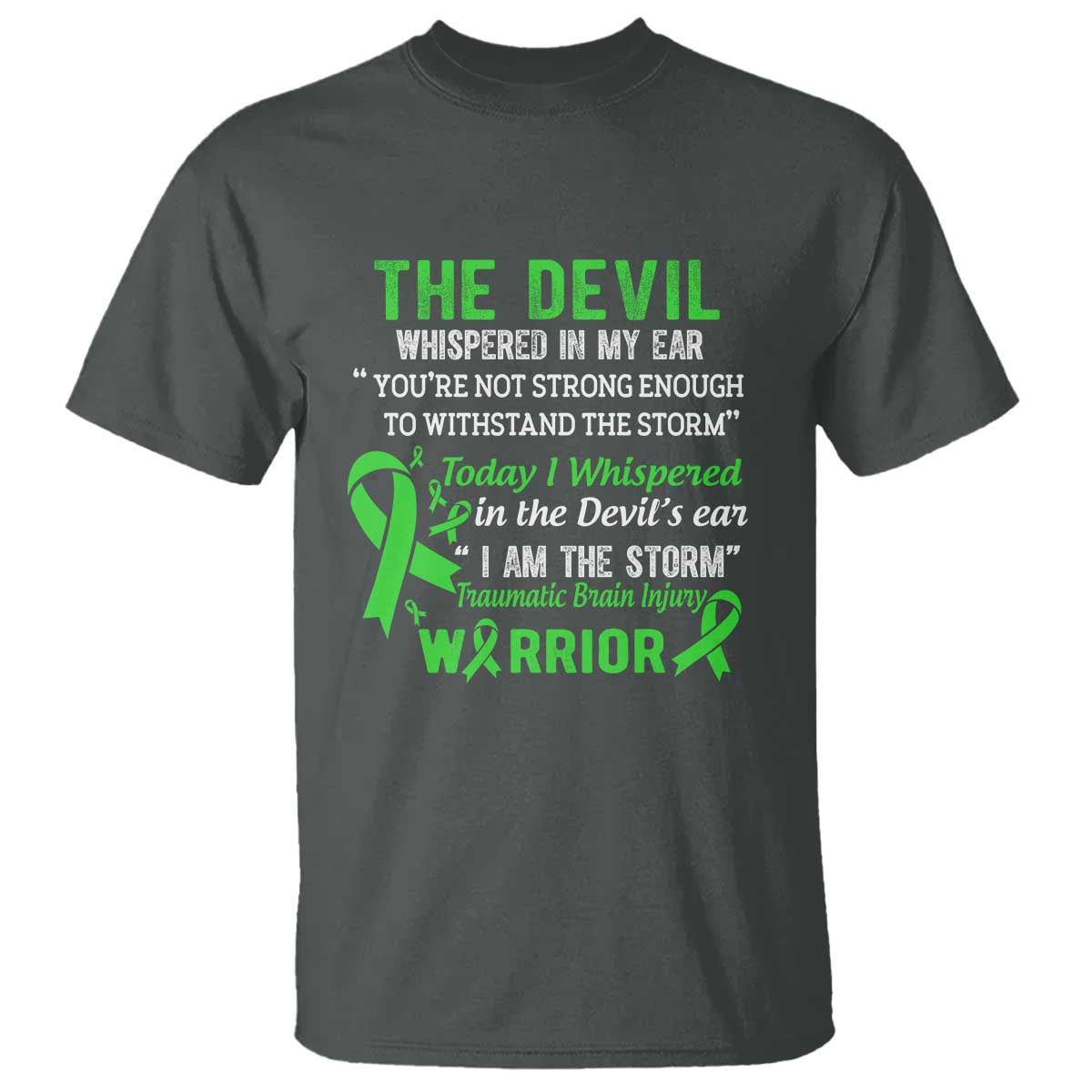 Traumatic Brain Injury Awareness T Shirt I Am The Storm TBI Warrior TS02 Dark Heather Print Your Wear