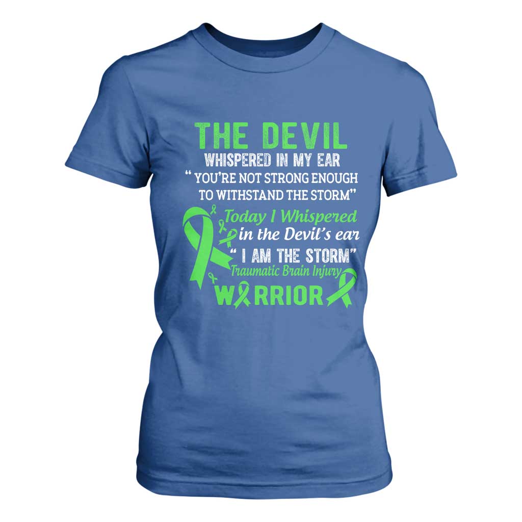 Traumatic Brain Injury Awareness T Shirt For Women I Am The Storm TBI Warrior TS02 Royal Blue Print Your Wear
