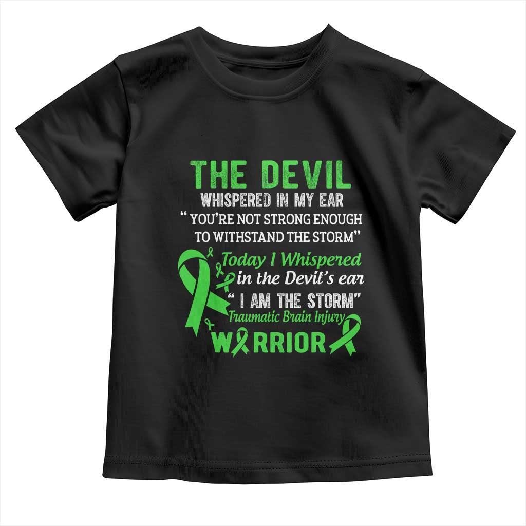 Traumatic Brain Injury Awareness Toddler T Shirt I Am The Storm TBI Warrior TS02 Black Print Your Wear