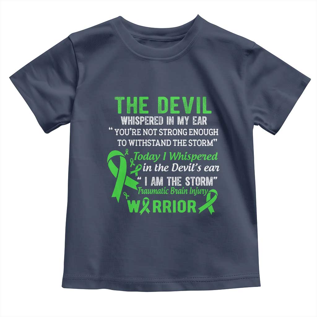 Traumatic Brain Injury Awareness Toddler T Shirt I Am The Storm TBI Warrior TS02 Navy Print Your Wear