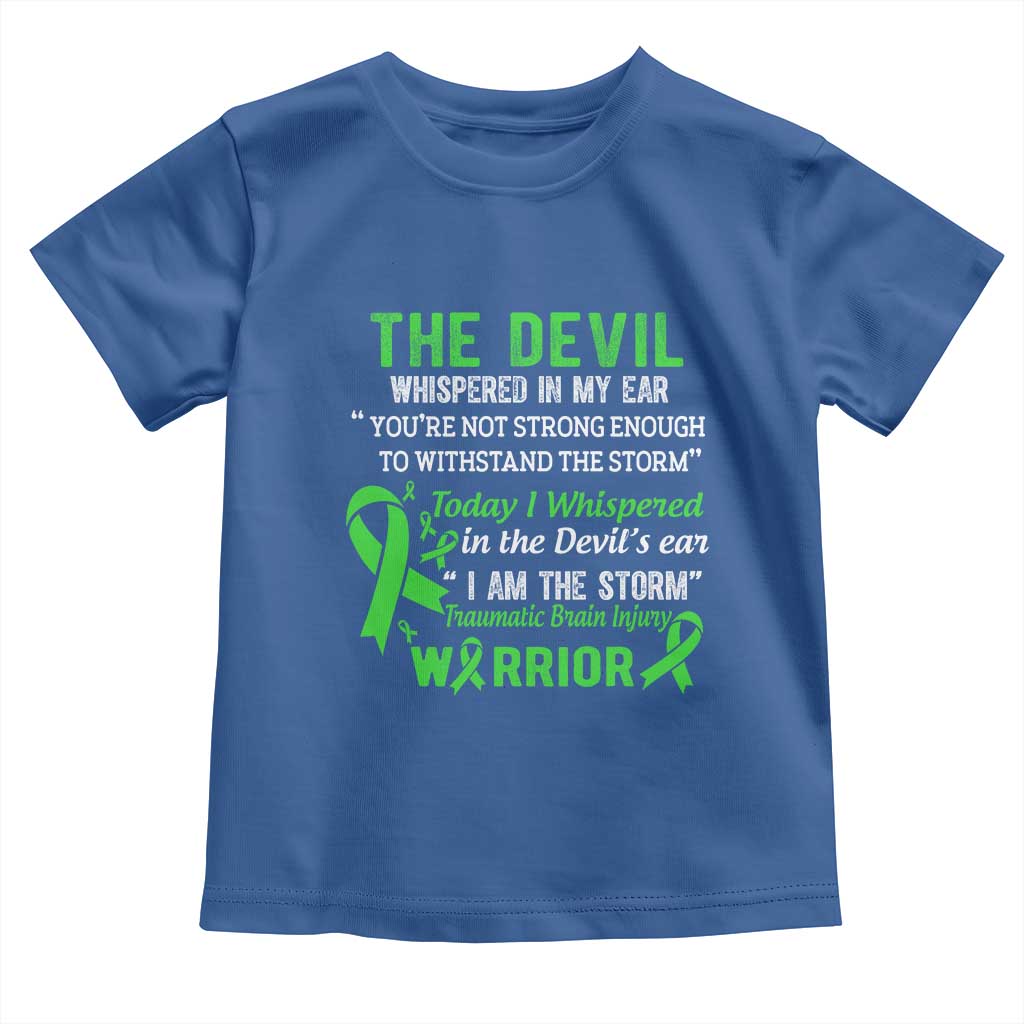Traumatic Brain Injury Awareness Toddler T Shirt I Am The Storm TBI Warrior TS02 Royal Blue Print Your Wear