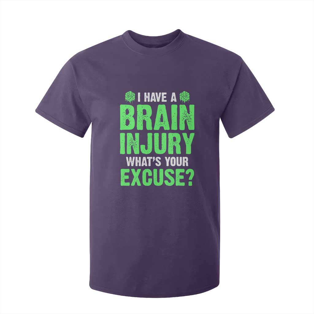 Traumatic Brain Injury Awareness T Shirt For Kid I Have A Brain Injury What's Your Excuse TBI Warrior TS02 Purple Print Your Wear