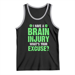 Traumatic Brain Injury Awareness Tank Top I Have A Brain Injury What's Your Excuse TBI Warrior TS02 Black Athletic Heather Print Your Wear