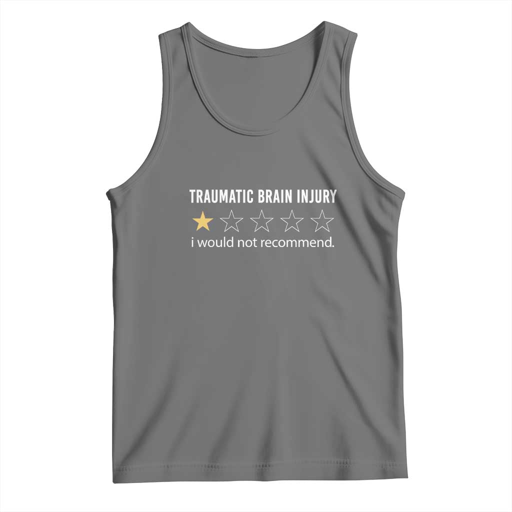 Traumatic Brain Injury Awareness Tank Top I Would Not Recommend TBI Warrior TS02 Black Heather Print Your Wear