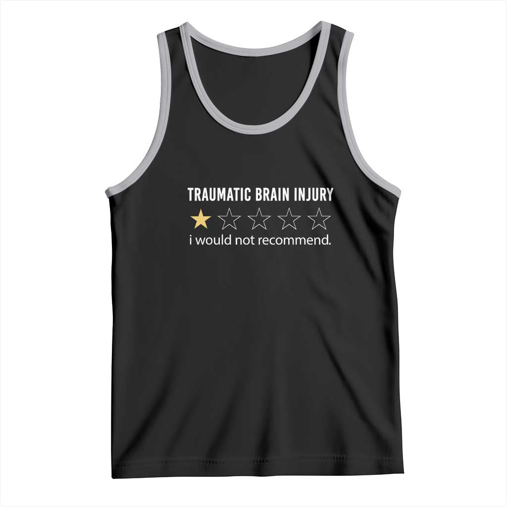 Traumatic Brain Injury Awareness Tank Top I Would Not Recommend TBI Warrior TS02 Black Athletic Heather Print Your Wear