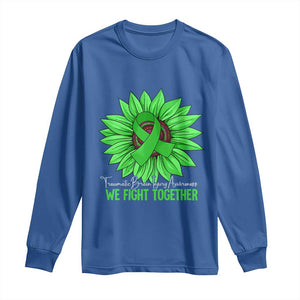 Traumatic Brain Injury Awareness Long Sleeve Shirt TBI We Fight Together Green Sunflower TS02 Royal Blue Print Your Wear