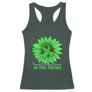 Traumatic Brain Injury Awareness Racerback Tank Top TBI We Fight Together Green Sunflower TS02 Dark Forest Green Print Your Wear