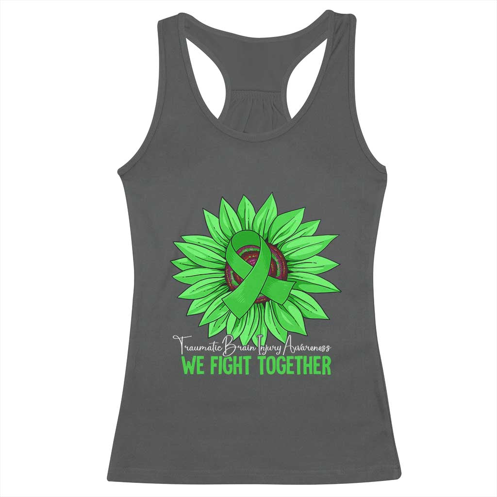 Traumatic Brain Injury Awareness Racerback Tank Top TBI We Fight Together Green Sunflower TS02 Dark Heather Print Your Wear