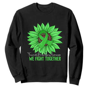 Traumatic Brain Injury Awareness Sweatshirt TBI We Fight Together Green Sunflower TS02 Black Print Your Wear