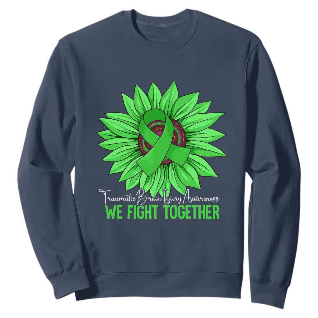 Traumatic Brain Injury Awareness Sweatshirt TBI We Fight Together Green Sunflower TS02 Navy Print Your Wear