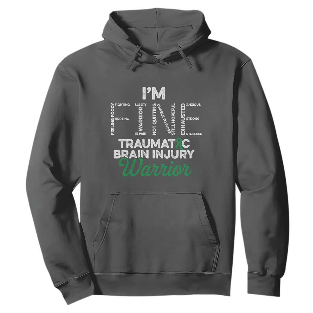 Traumatic Brain Injury Awareness Hoodie TBI Warrior I'm Fine TS02 Dark Heather Print Your Wear