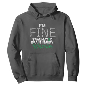 Traumatic Brain Injury Awareness Hoodie TBI Warrior I'm Fine TS02 Dark Heather Print Your Wear