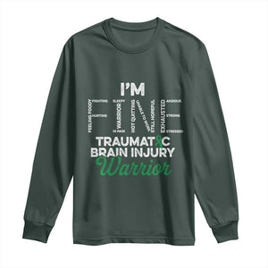 Traumatic Brain Injury Awareness Long Sleeve Shirt TBI Warrior I'm Fine TS02 Dark Forest Green Print Your Wear