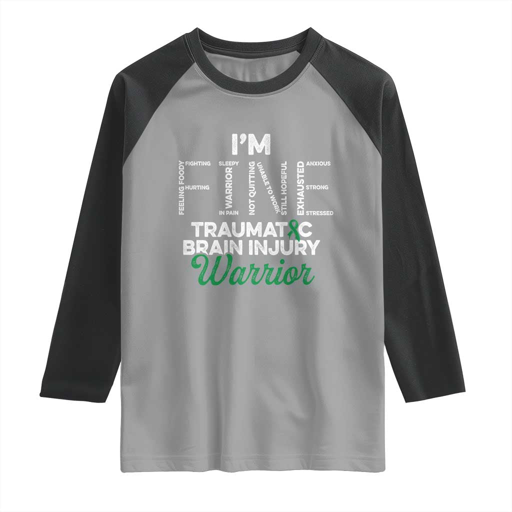 Traumatic Brain Injury Awareness Raglan Shirt TBI Warrior I'm Fine TS02 Sport Gray Black Print Your Wear