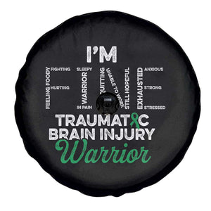 Traumatic Brain Injury Awareness Spare Tire Cover TBI Warrior I'm Fine TS02 Print Your Wear