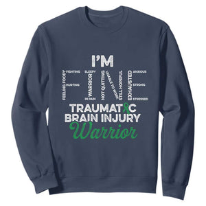 Traumatic Brain Injury Awareness Sweatshirt TBI Warrior I'm Fine TS02 Navy Print Your Wear