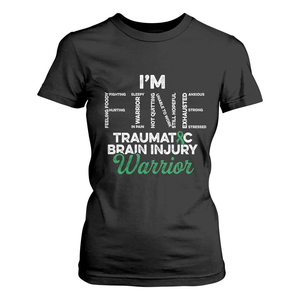 Traumatic Brain Injury Awareness T Shirt For Women TBI Warrior I'm Fine TS02 Black Print Your Wear