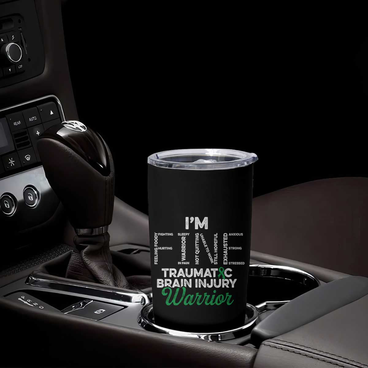 Traumatic Brain Injury Awareness Tumbler Cup TBI Warrior I'm Fine TS02 Print Your Wear