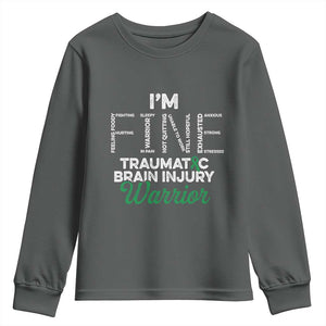 Traumatic Brain Injury Awareness Youth Sweatshirt TBI Warrior I'm Fine TS02 Dark Heather Print Your Wear