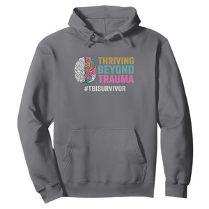 Traumatic Brain Injury Awareness Hoodie Thriving Beyond Trauma TBI Survivor TS02 Charcoal Print Your Wear