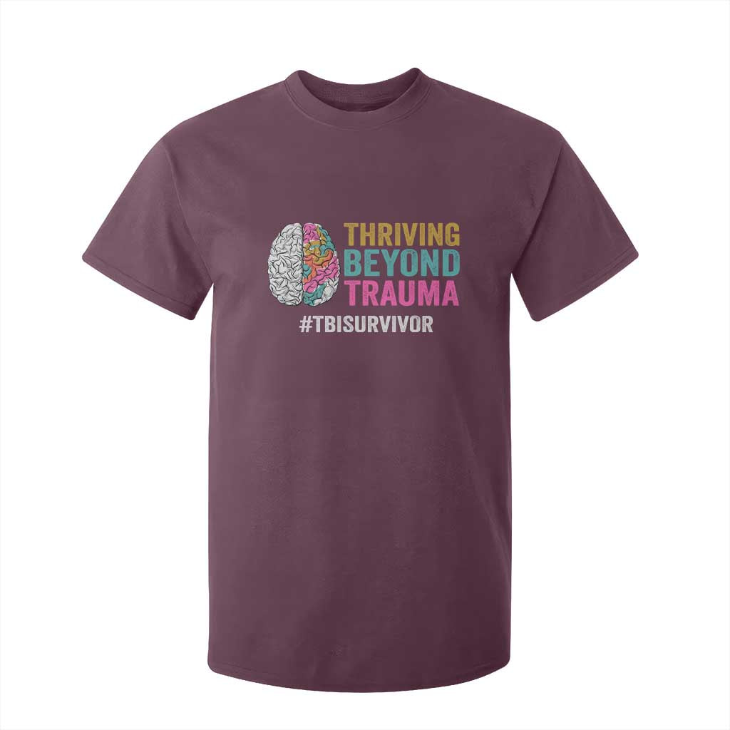 Traumatic Brain Injury Awareness T Shirt For Kid Thriving Beyond Trauma TBI Survivor TS02 Maroon Print Your Wear