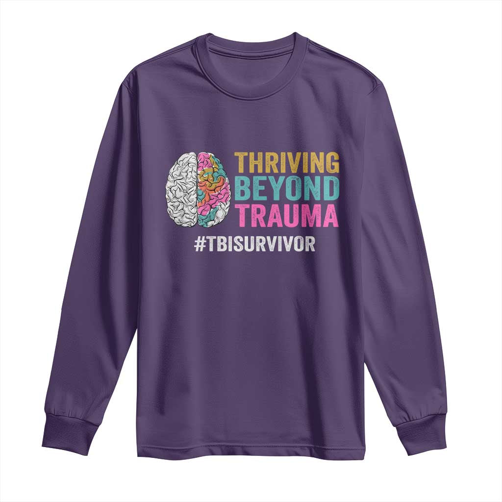 Traumatic Brain Injury Awareness Long Sleeve Shirt Thriving Beyond Trauma TBI Survivor TS02 Purple Print Your Wear