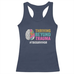 Traumatic Brain Injury Awareness Racerback Tank Top Thriving Beyond Trauma TBI Survivor TS02 Navy Print Your Wear