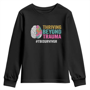 Traumatic Brain Injury Awareness Youth Sweatshirt Thriving Beyond Trauma TBI Survivor TS02 Black Print Your Wear