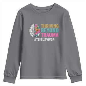 Traumatic Brain Injury Awareness Youth Sweatshirt Thriving Beyond Trauma TBI Survivor TS02 Charcoal Print Your Wear