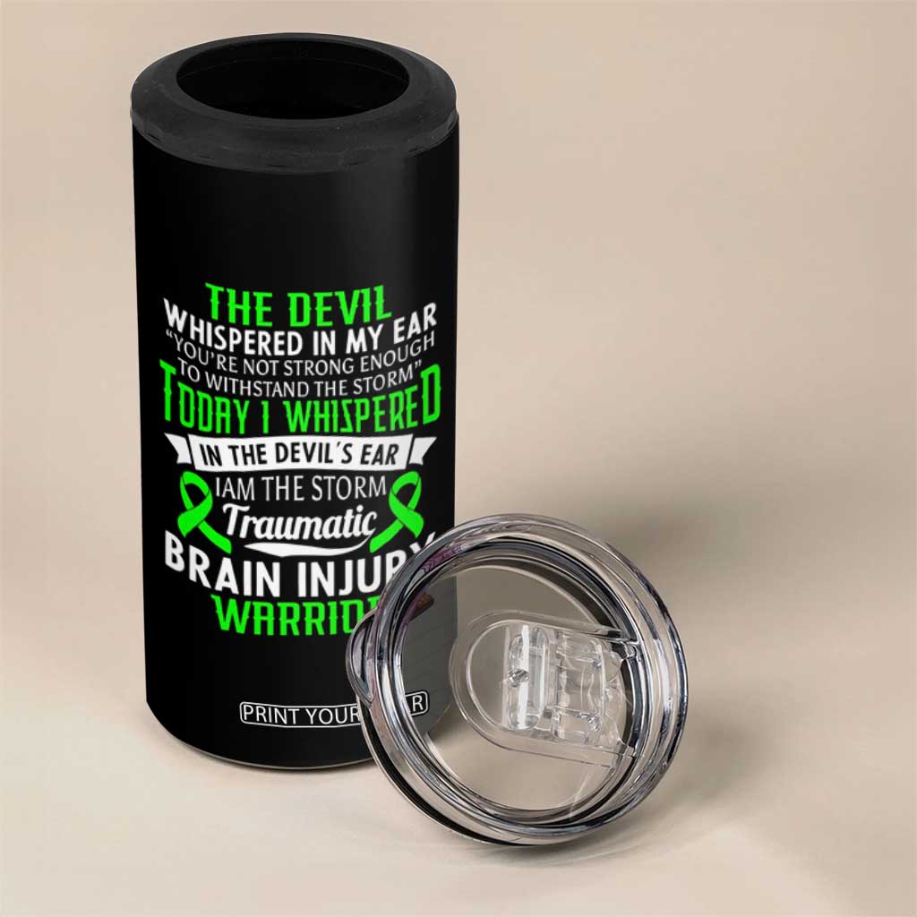 Traumatic Brain Injury Awareness 4 in 1 Can Cooler Tumbler TBI Warrior I Am The Storm TS02 Print Your Wear