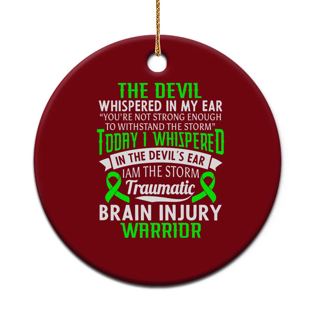Traumatic Brain Injury Awareness Ceramic Ornament TBI Warrior I Am The Storm TS02 1pc Red Print Your Wear