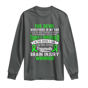 Traumatic Brain Injury Awareness Long Sleeve Shirt TBI Warrior I Am The Storm TS02 Dark Heather Print Your Wear
