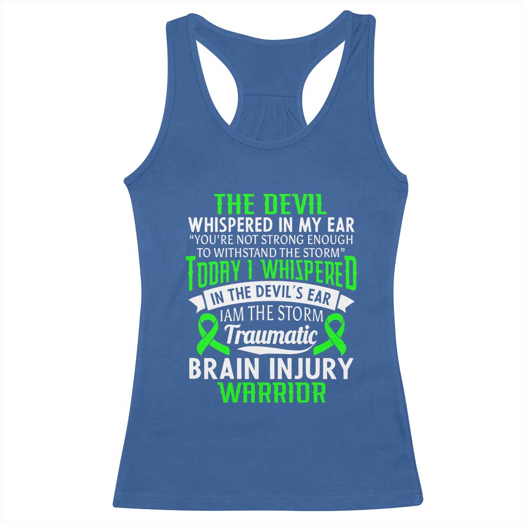 Traumatic Brain Injury Awareness Racerback Tank Top TBI Warrior I Am The Storm TS02 Royal Blue Print Your Wear