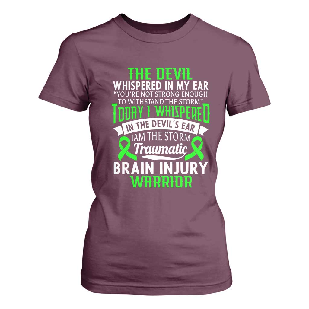 Traumatic Brain Injury Awareness T Shirt For Women TBI Warrior I Am The Storm TS02 Maroon Print Your Wear