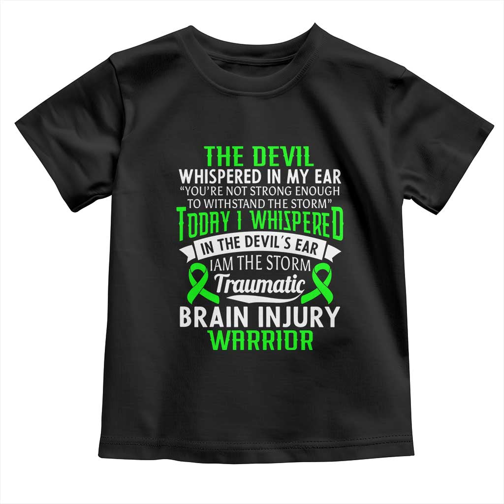 Traumatic Brain Injury Awareness Toddler T Shirt TBI Warrior I Am The Storm TS02 Black Print Your Wear