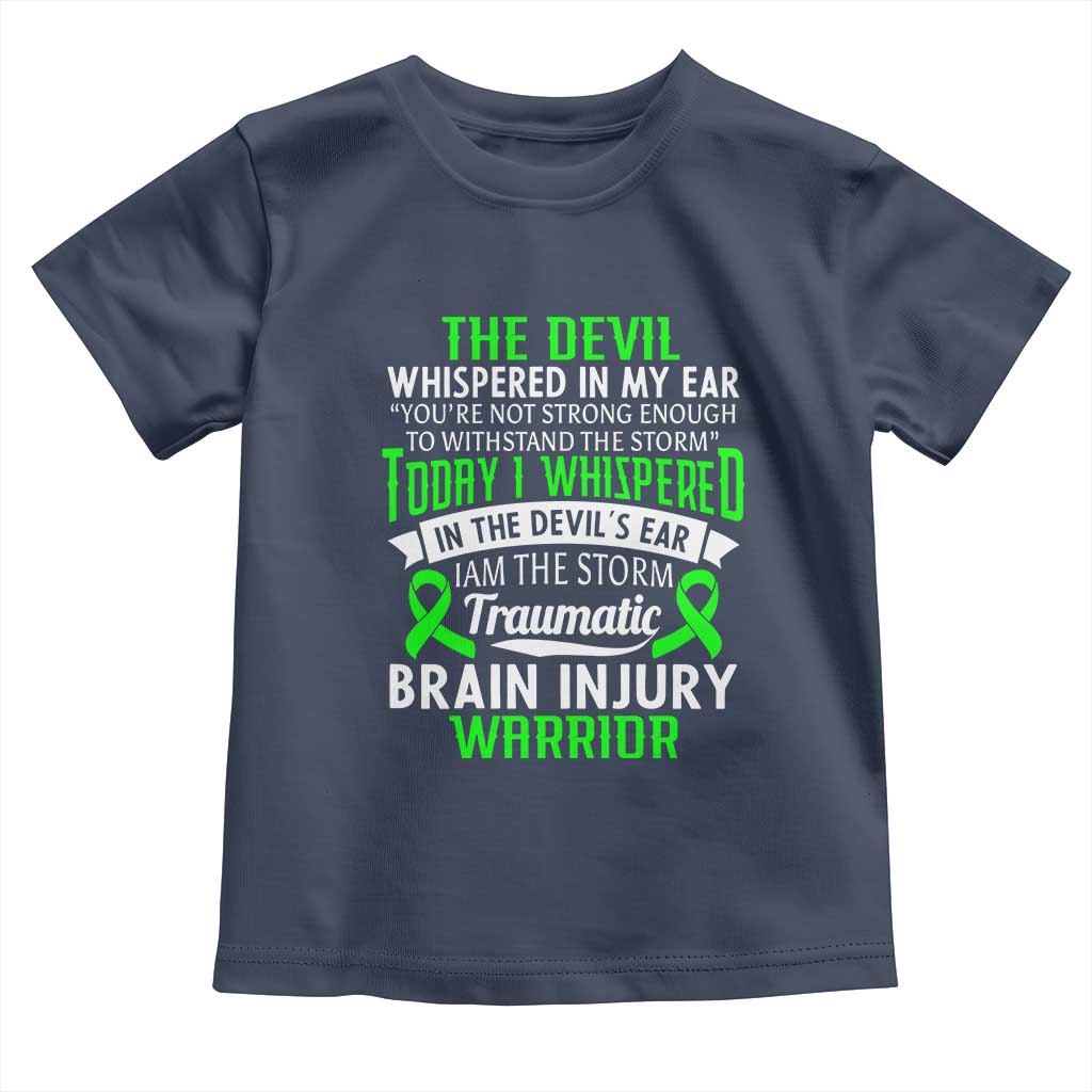 Traumatic Brain Injury Awareness Toddler T Shirt TBI Warrior I Am The Storm TS02 Navy Print Your Wear