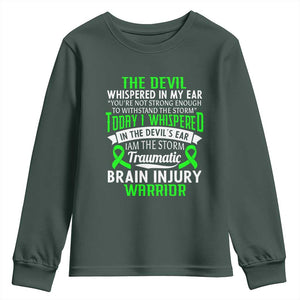 Traumatic Brain Injury Awareness Youth Sweatshirt TBI Warrior I Am The Storm TS02 Dark Forest Green Print Your Wear