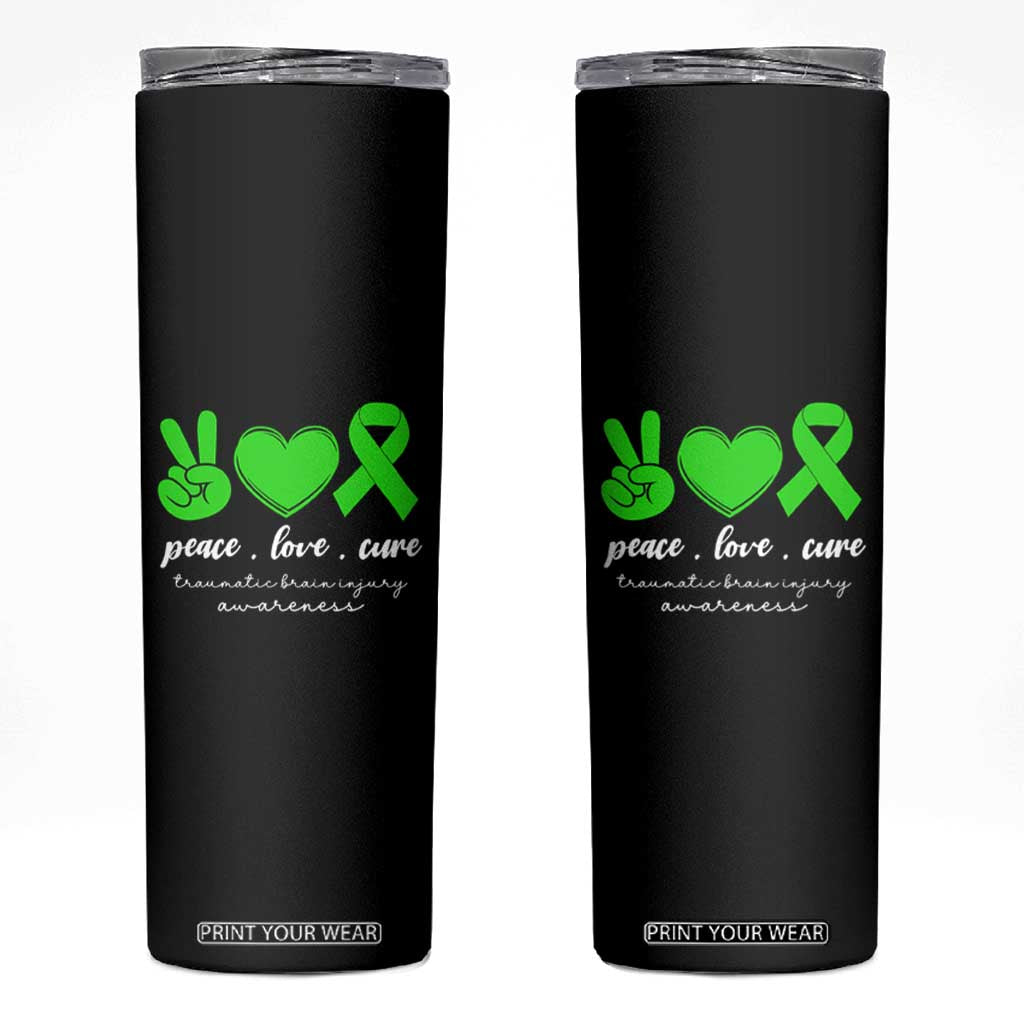 Traumatic Brain Injury Awareness Skinny Tumbler Peace Love Cure TBI Warrior TS02 Black Print Your Wear