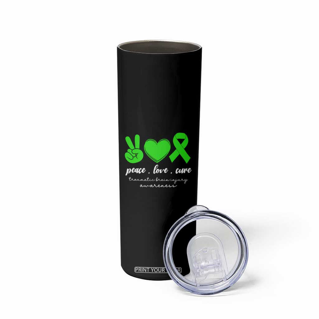 Traumatic Brain Injury Awareness Skinny Tumbler Peace Love Cure TBI Warrior TS02 Print Your Wear