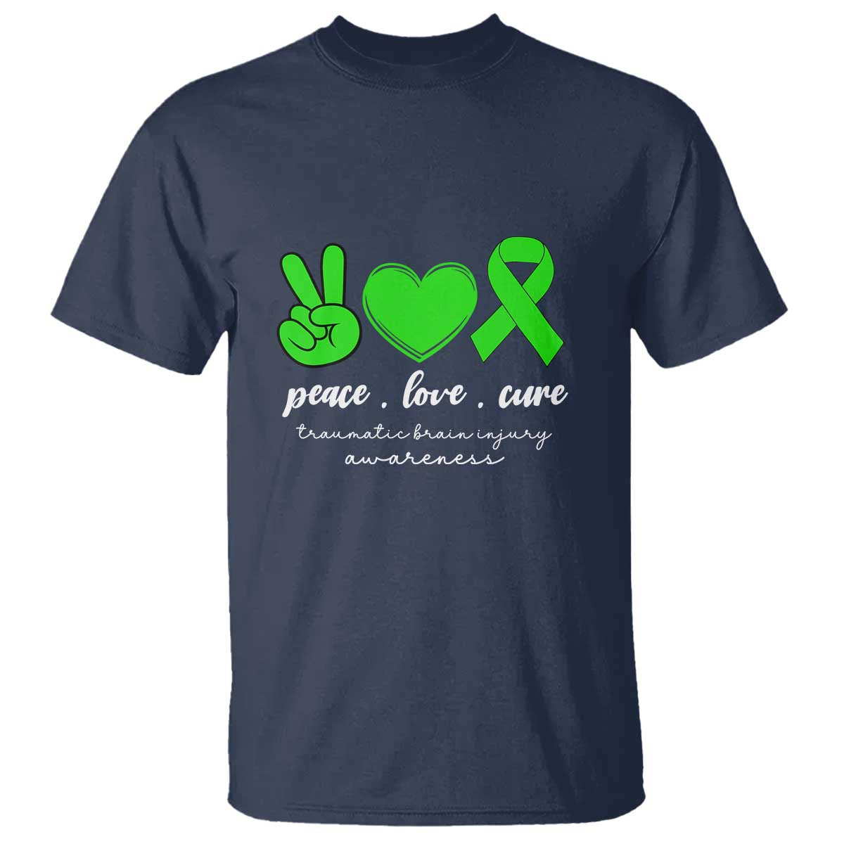 Traumatic Brain Injury Awareness T Shirt Peace Love Cure TBI Warrior TS02 Navy Print Your Wear