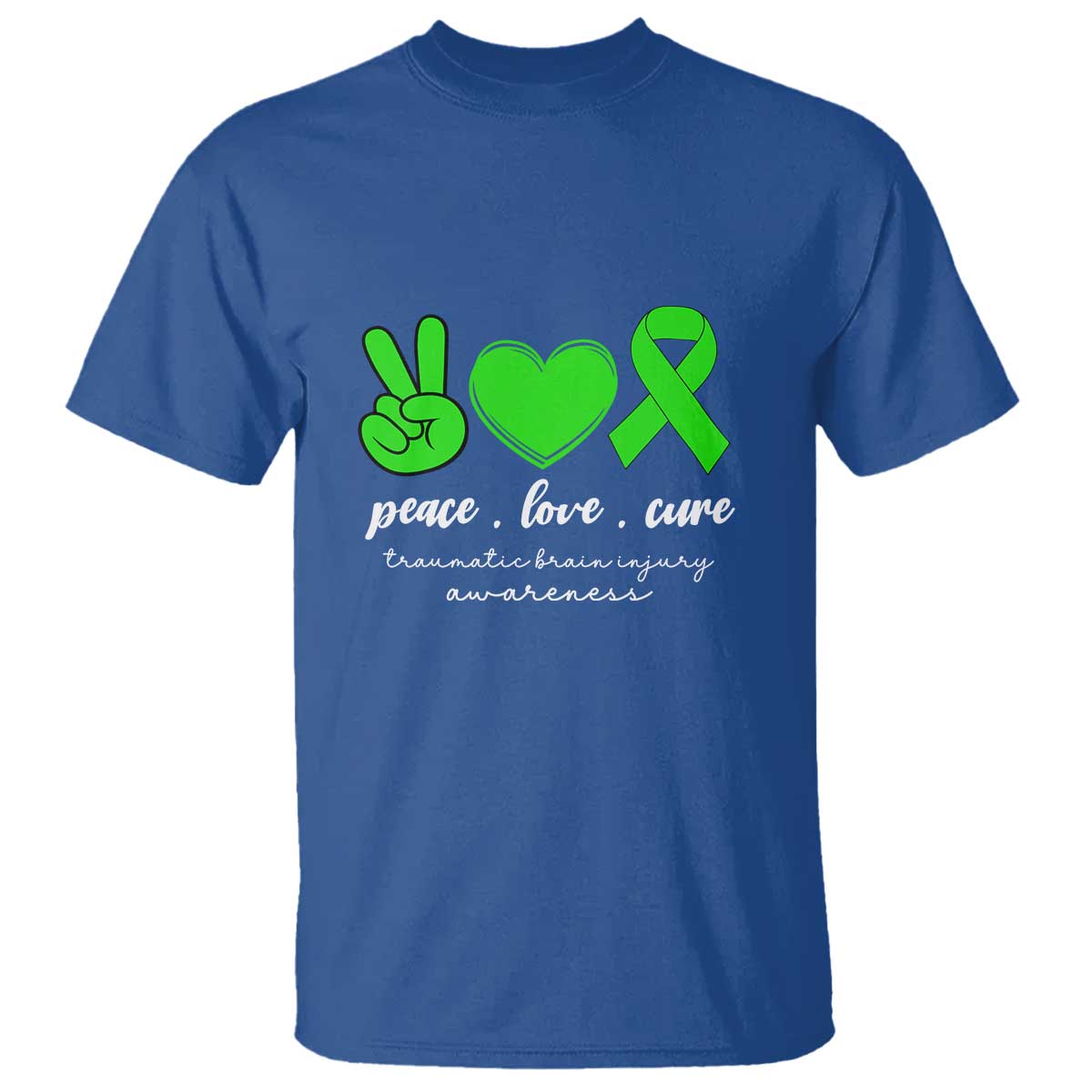 Traumatic Brain Injury Awareness T Shirt Peace Love Cure TBI Warrior TS02 Royal Blue Print Your Wear
