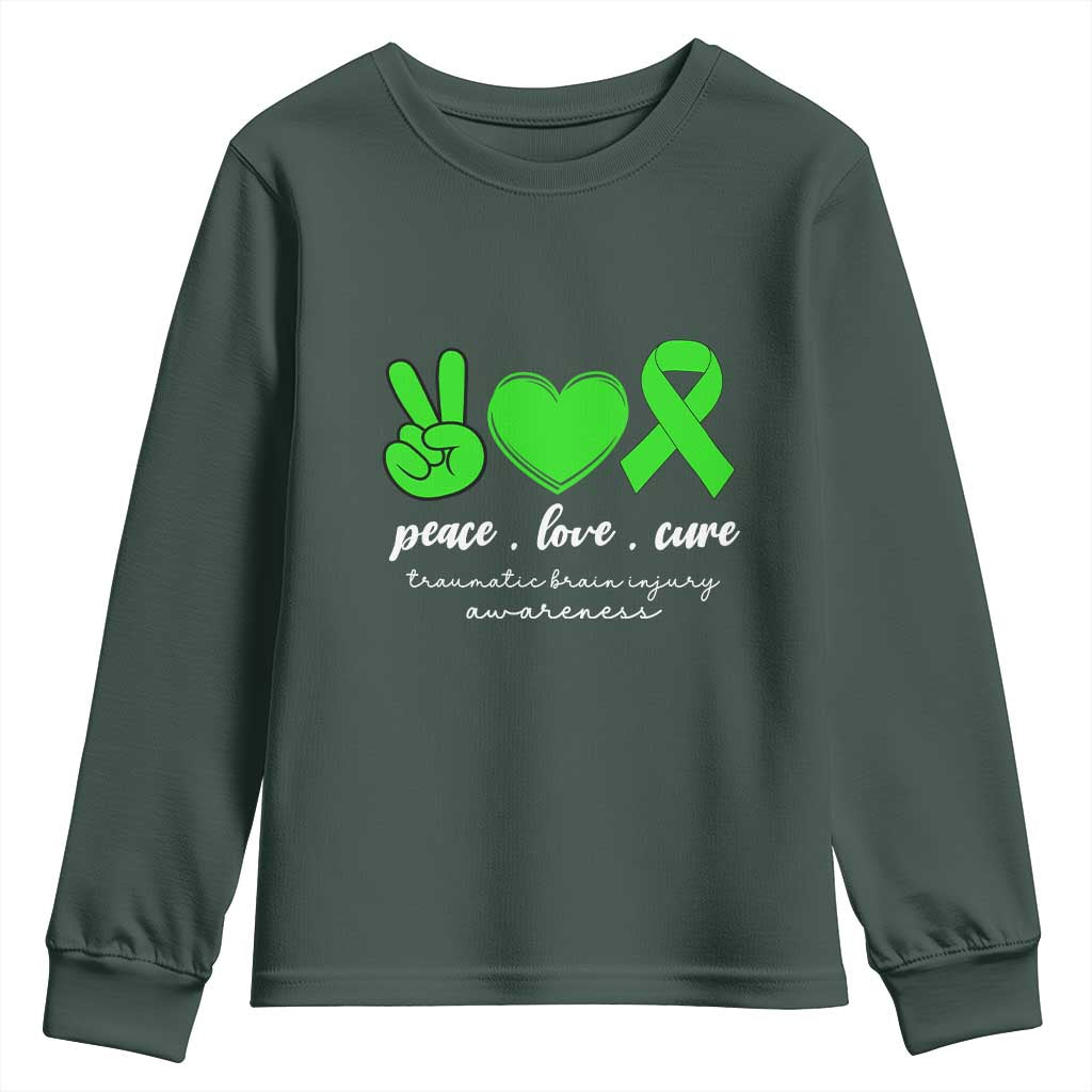 Traumatic Brain Injury Awareness Youth Sweatshirt Peace Love Cure TBI Warrior TS02 Dark Forest Green Print Your Wear